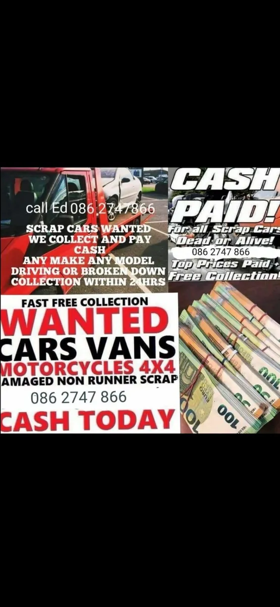 All Types of Vehicle's Wanted cash Paid on collect