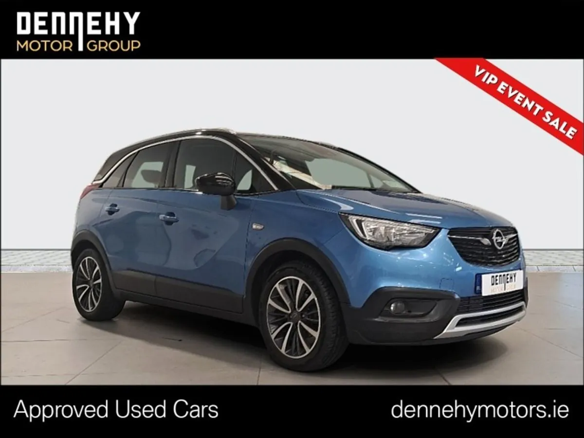 Opel Crossland X VIP Sales Event Starts This Thur - Image 1