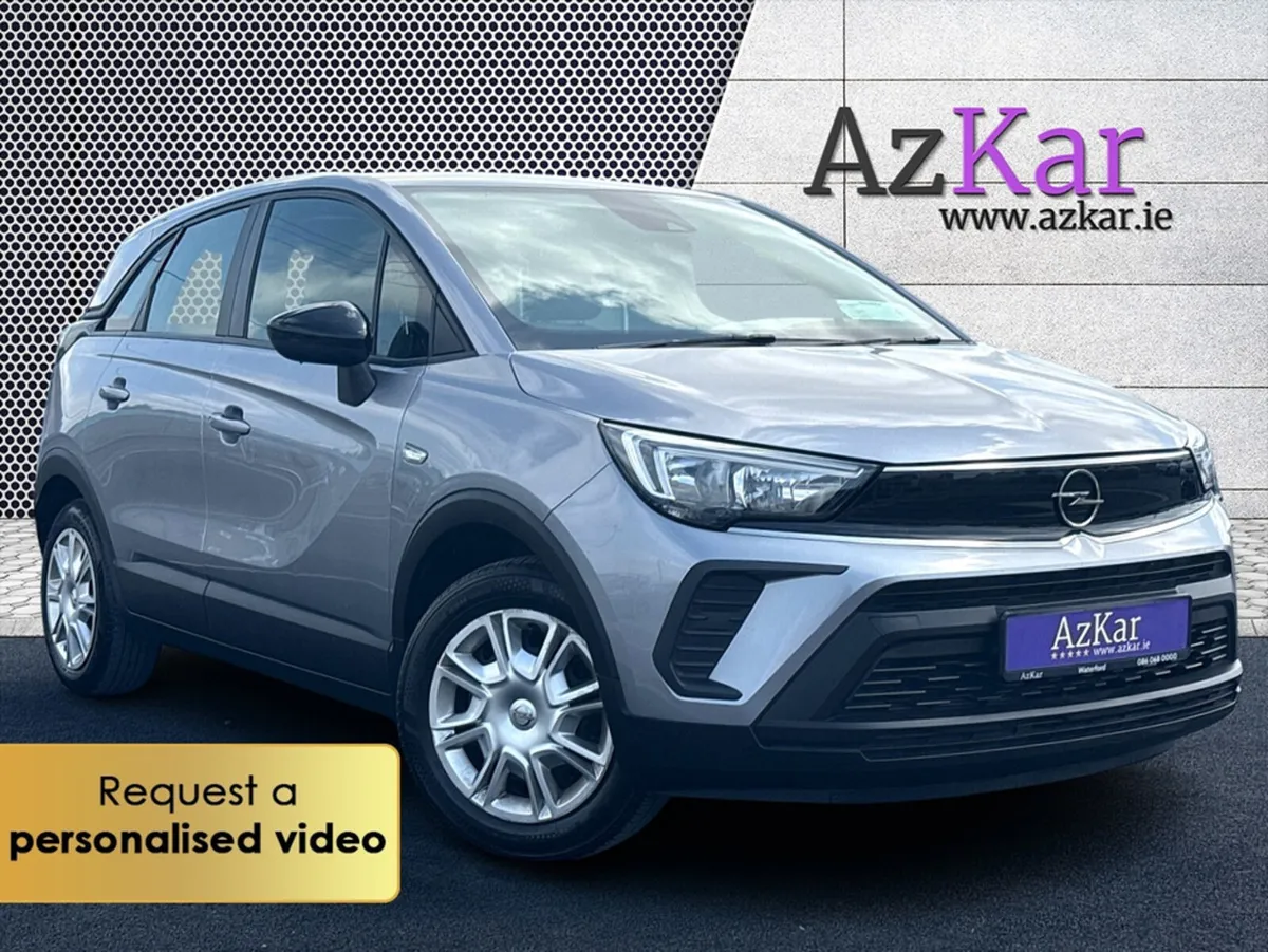 Opel Crossland X 2021 S 1.2 5DR €63 P/W WITH NO CA - Image 1