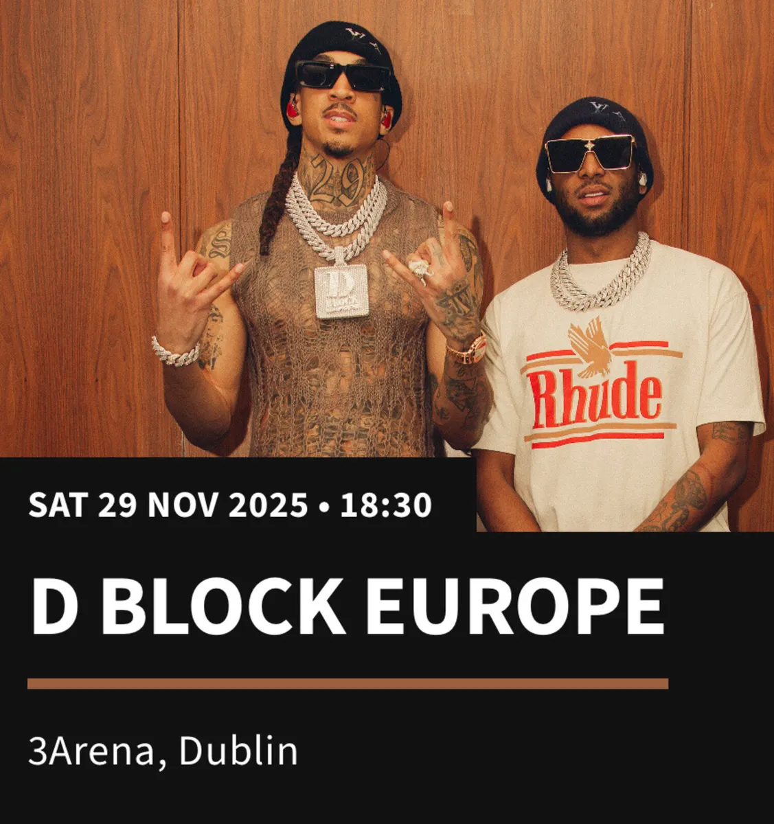 D-Block Europe 29th November 3Arena