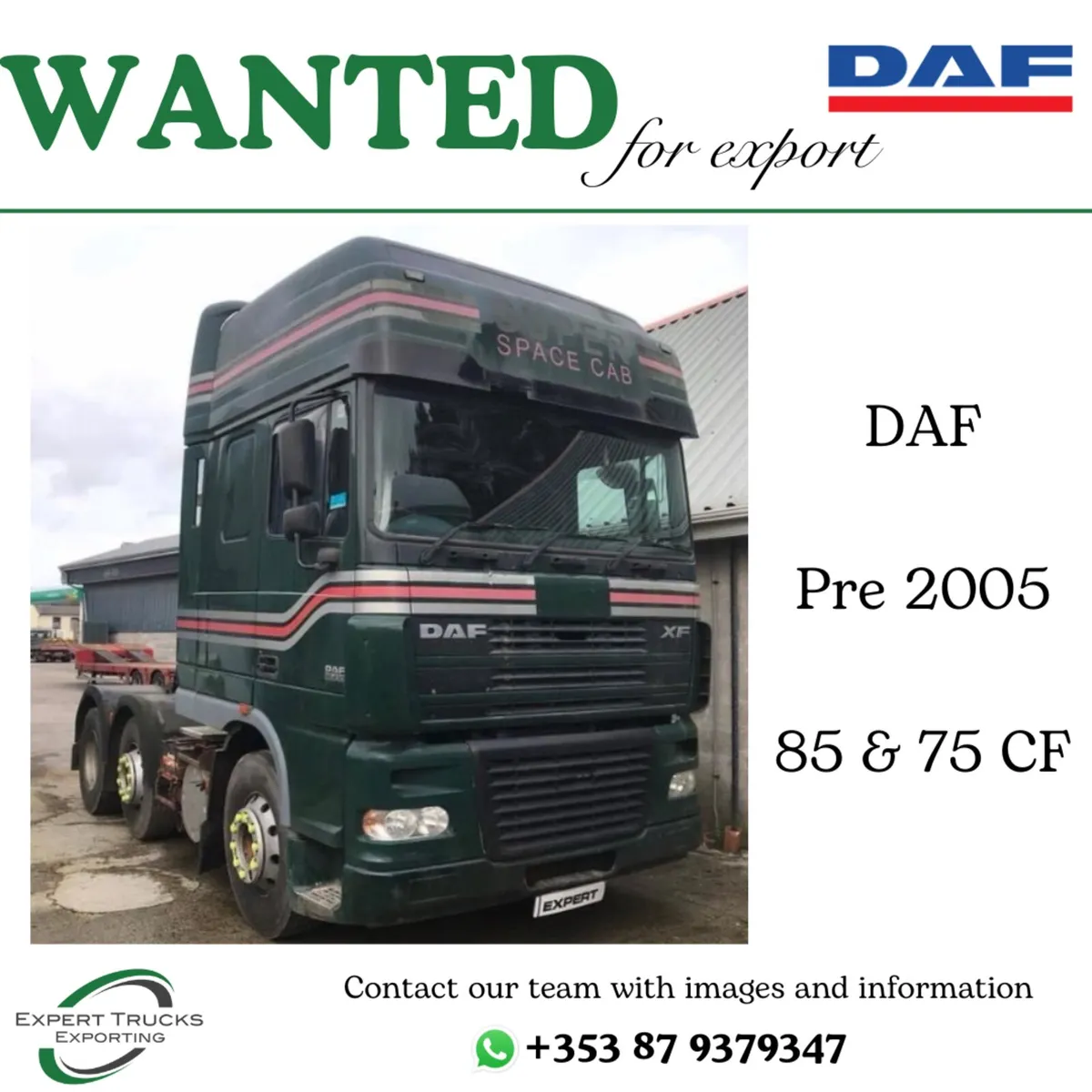 WANTED FOR EXPORT | DAF CF & XF - Image 1