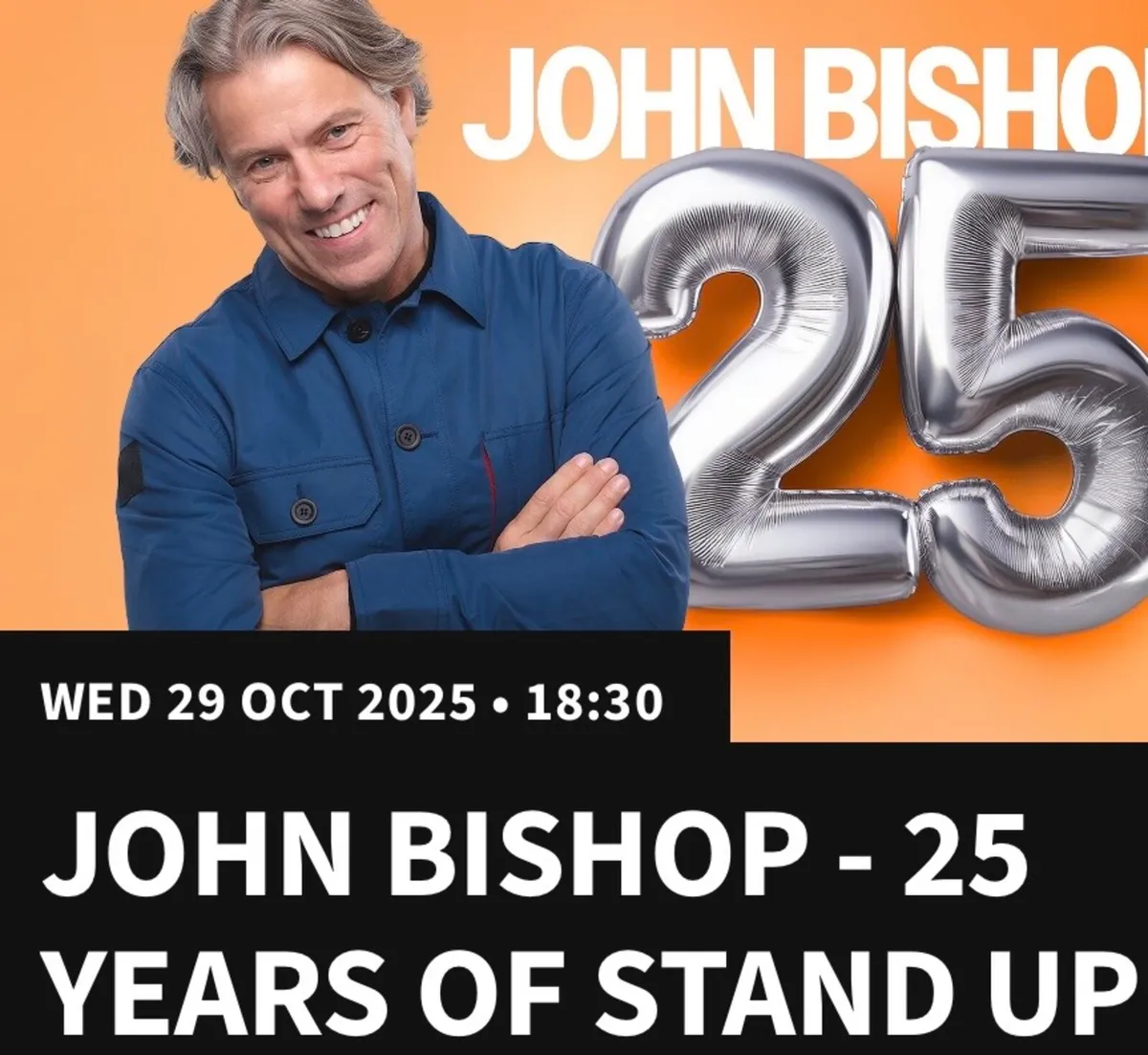 John Bishop 3 Arena Oct 29th