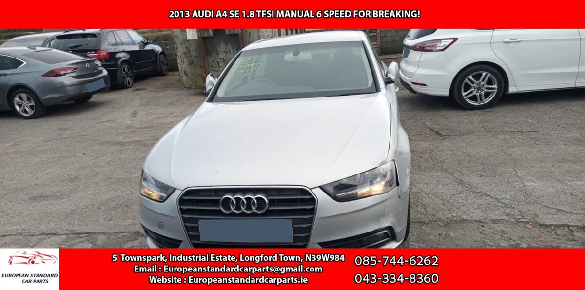 2013 AUDI A4  SE 1.8 TFSI FOR BREAKING - Image 1
