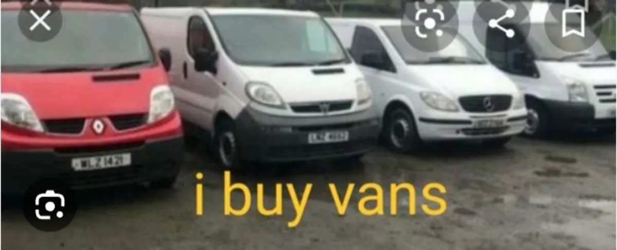 I buy all vans,,,, cash waiting