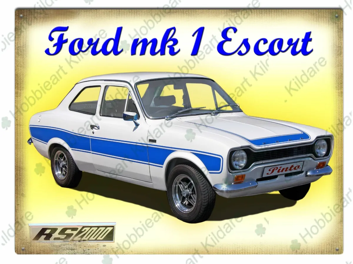 Ford Escort RS2000 mk1 tin metal sign - Image 1