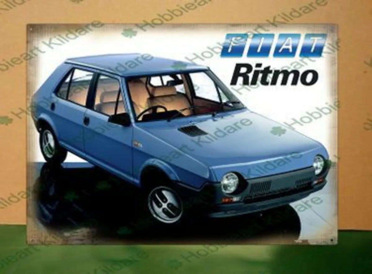 Fiat Ritmo classic car tin sign - Image 1