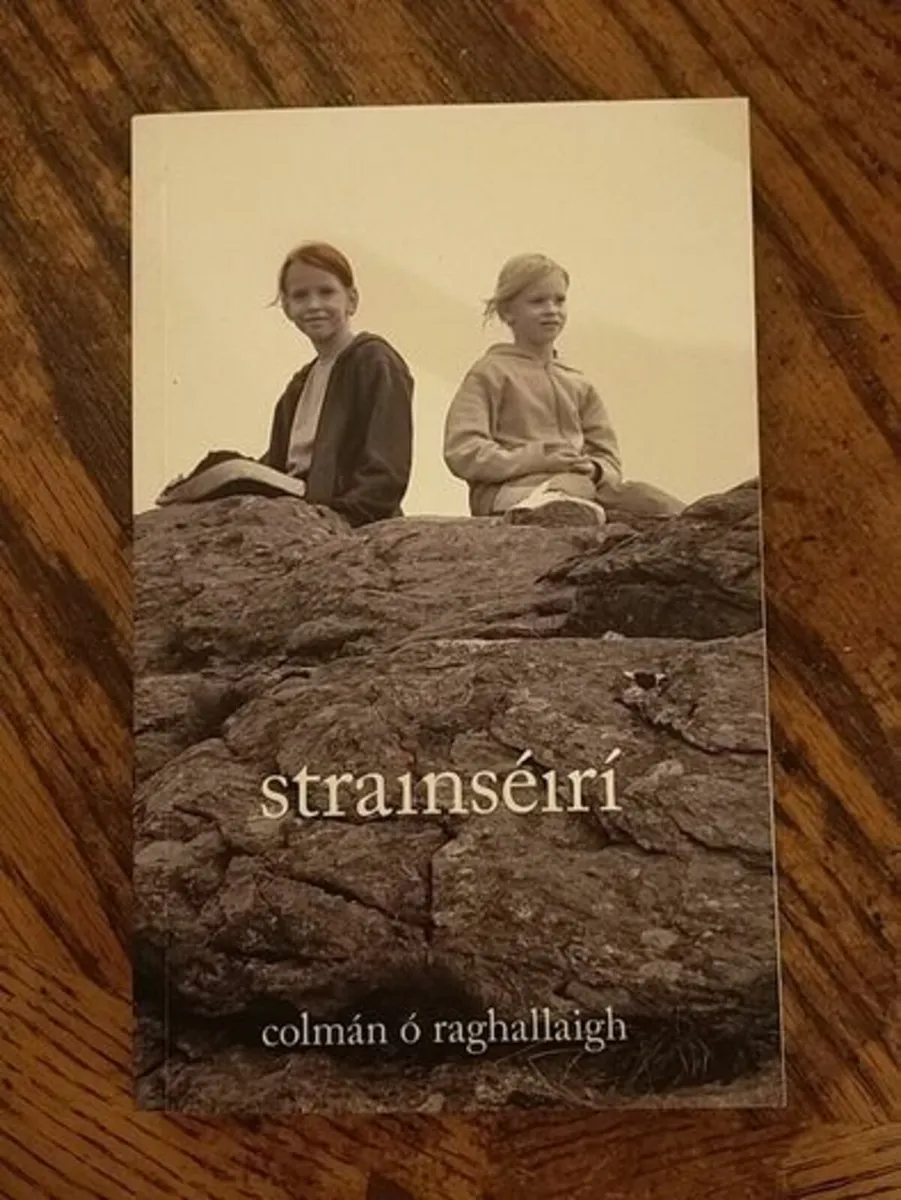 Strainseiri by Colman O Raghallaigh Irish Novel