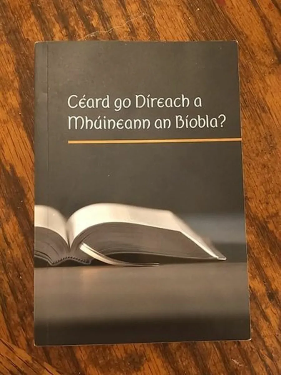 Ceard go Direach a Mhuineann an Biobla?