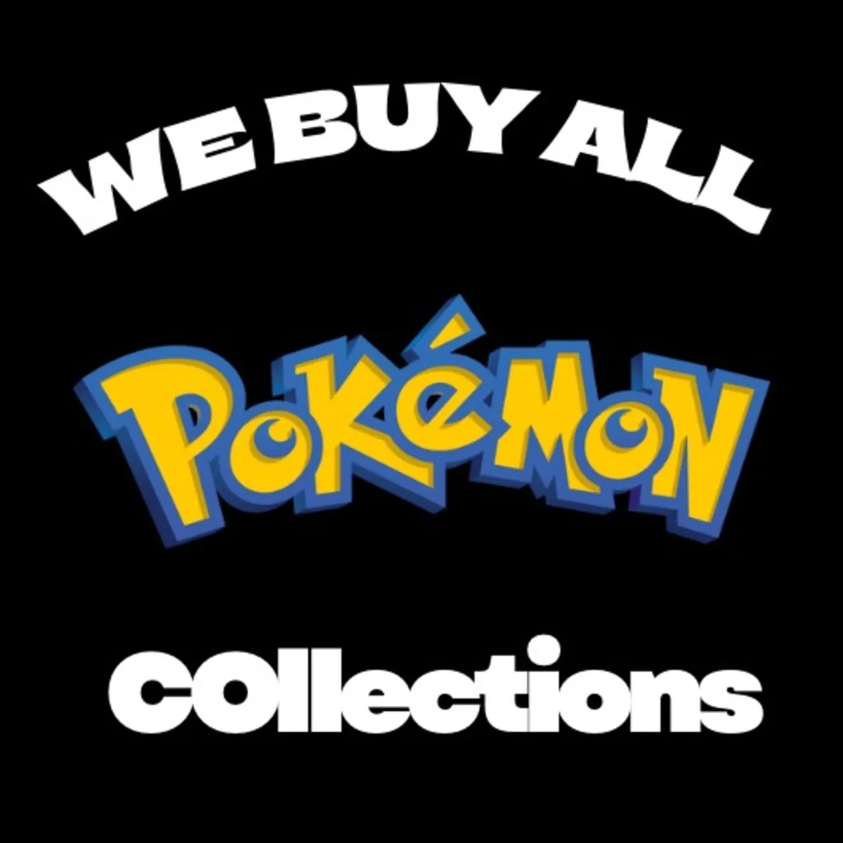 WE BUY POKEMON