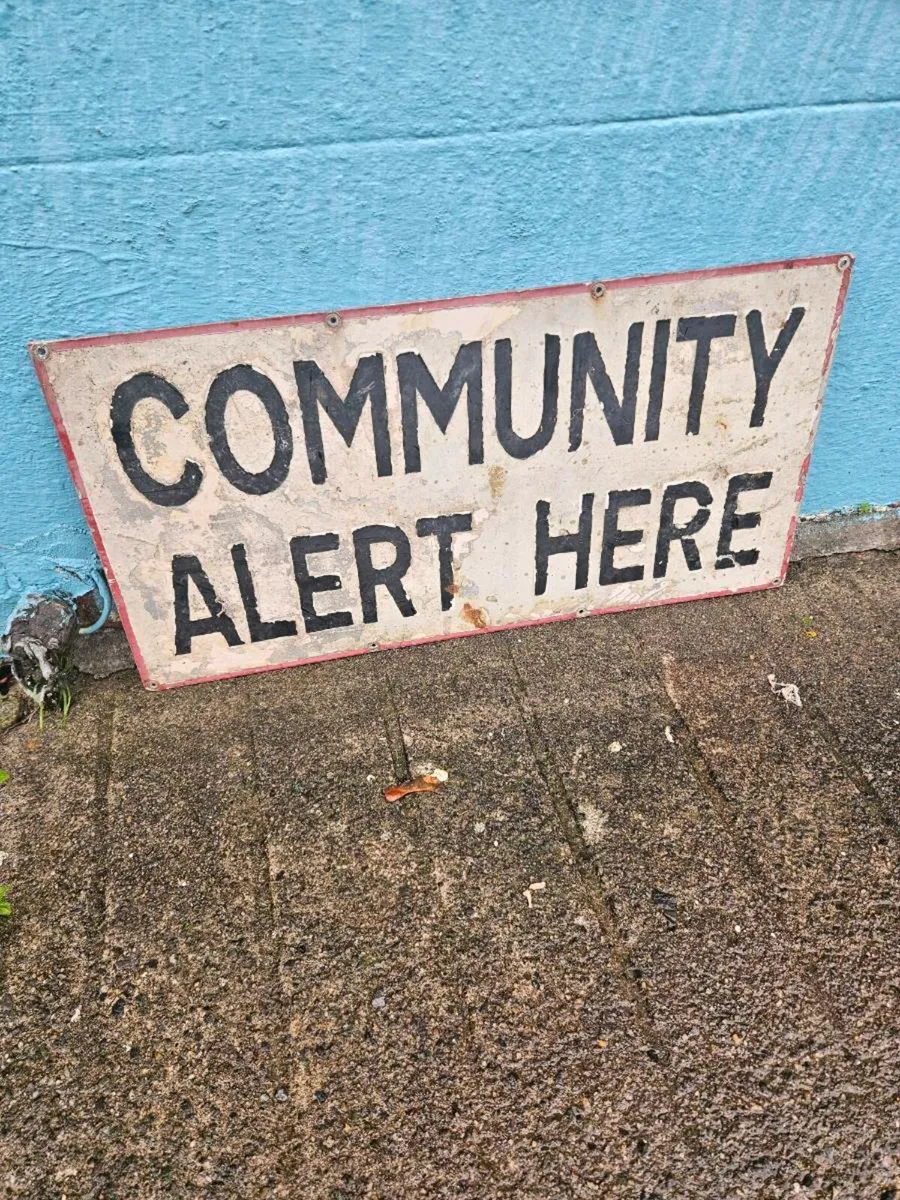 Community Alert Sign - Image 2
