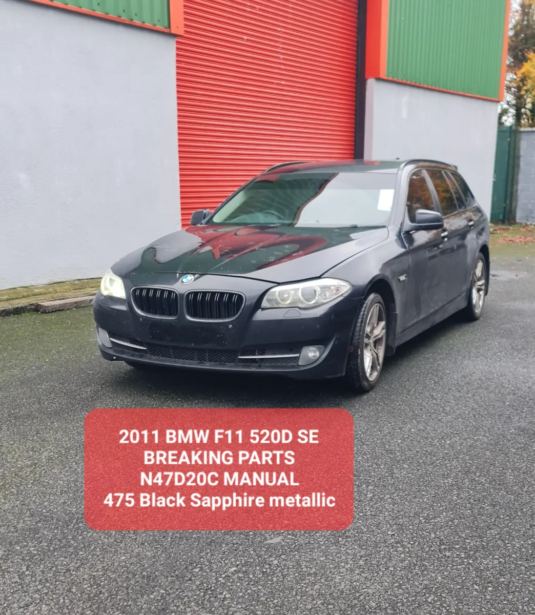 2011 BMW F11 SE 520D BREAKING PARTS N47D20C 475 - Image 1