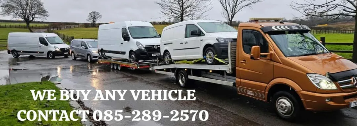 We Buy All Vehicle's Today - Image 3