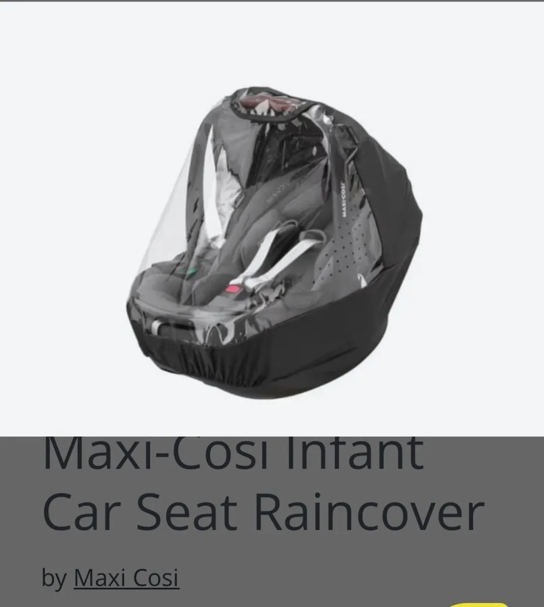 Maxi Cosi Rain Cover for car seat. - Image 1
