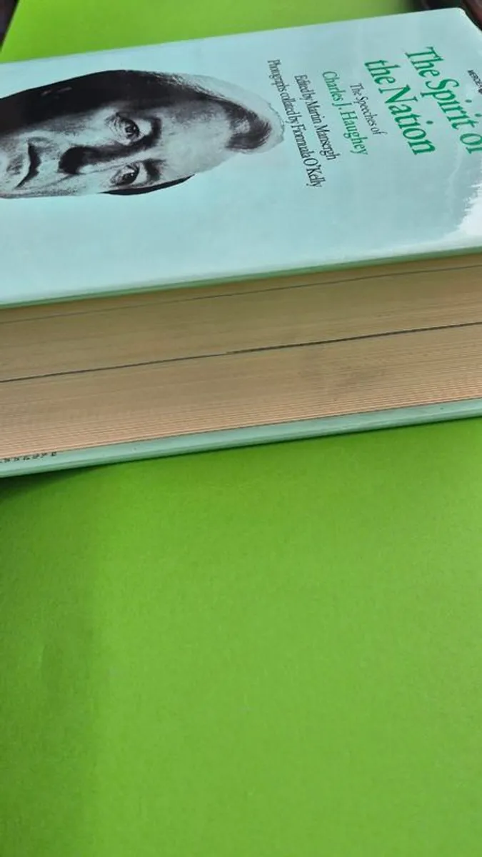 Very rare book - Spirit of the Nation - Speeches of Charles Haughey - Image 3