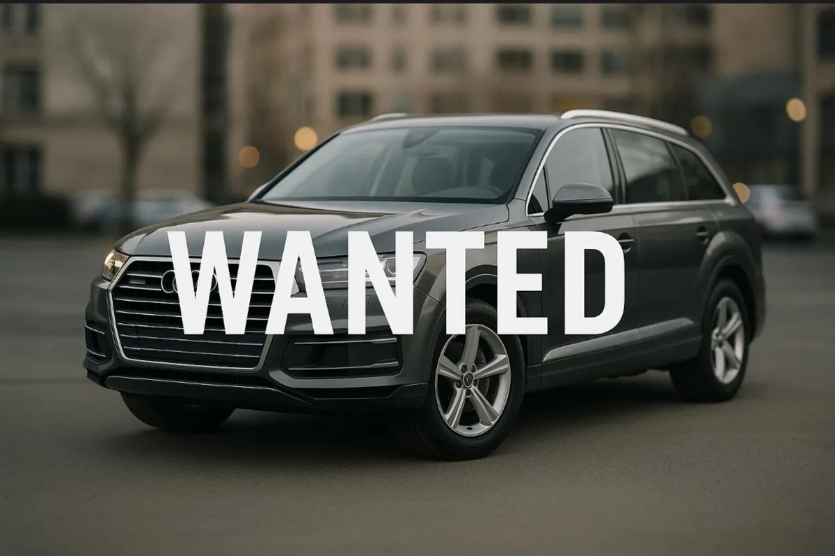 Wanted audi q7