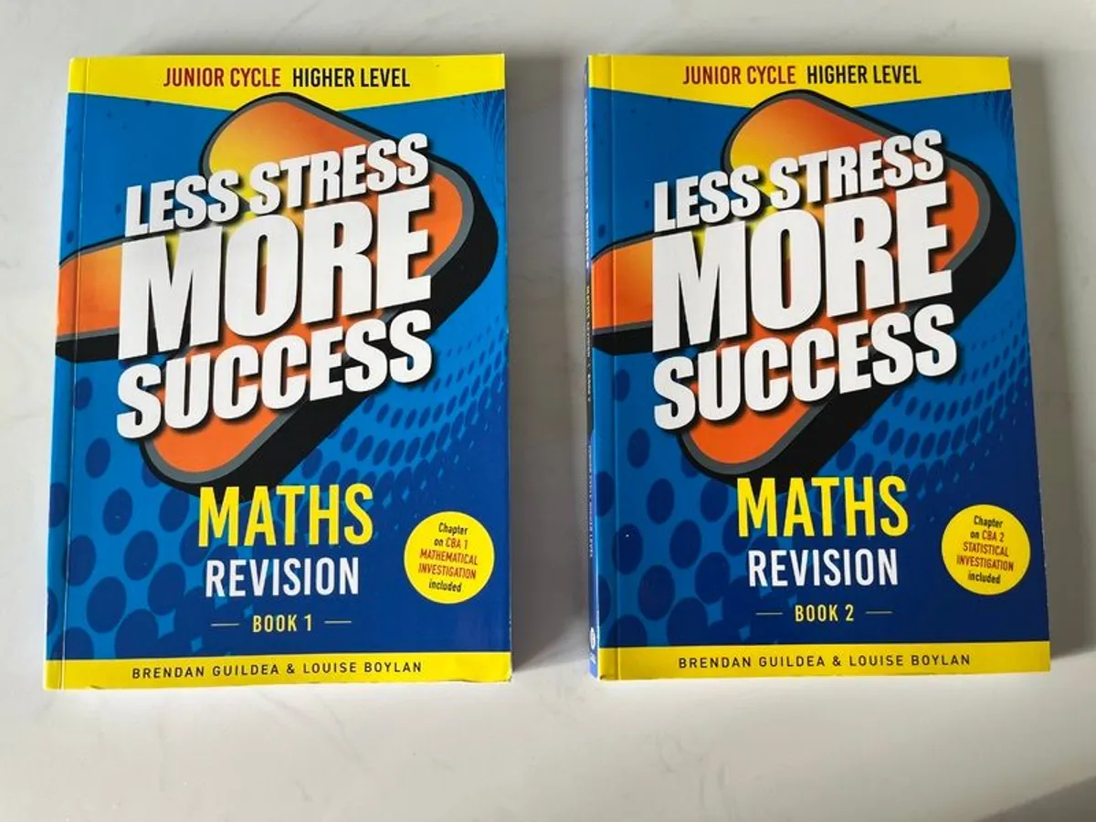 Less Stress More Success - Maths Revision Books 1 and 2 - Junior Cycle - Higher Level