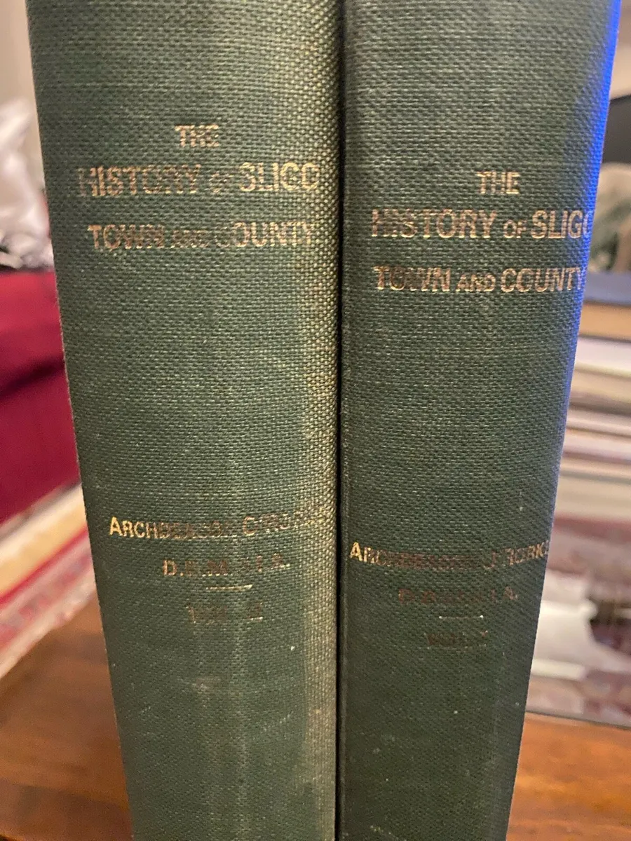 The History of Sligo Town & County - Vols 1 &2. - Image 2