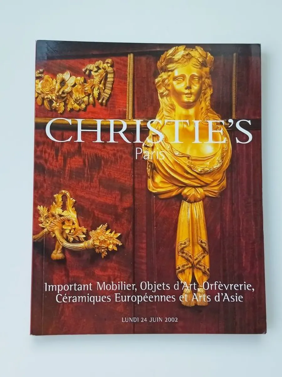 Christie's Paris auction sales room catalog "Important Mobilier, Objects, d'Art Orfevrerie, Ceramiques Europeennes et Arts d'Asie" 24th June 2002 - Image 1