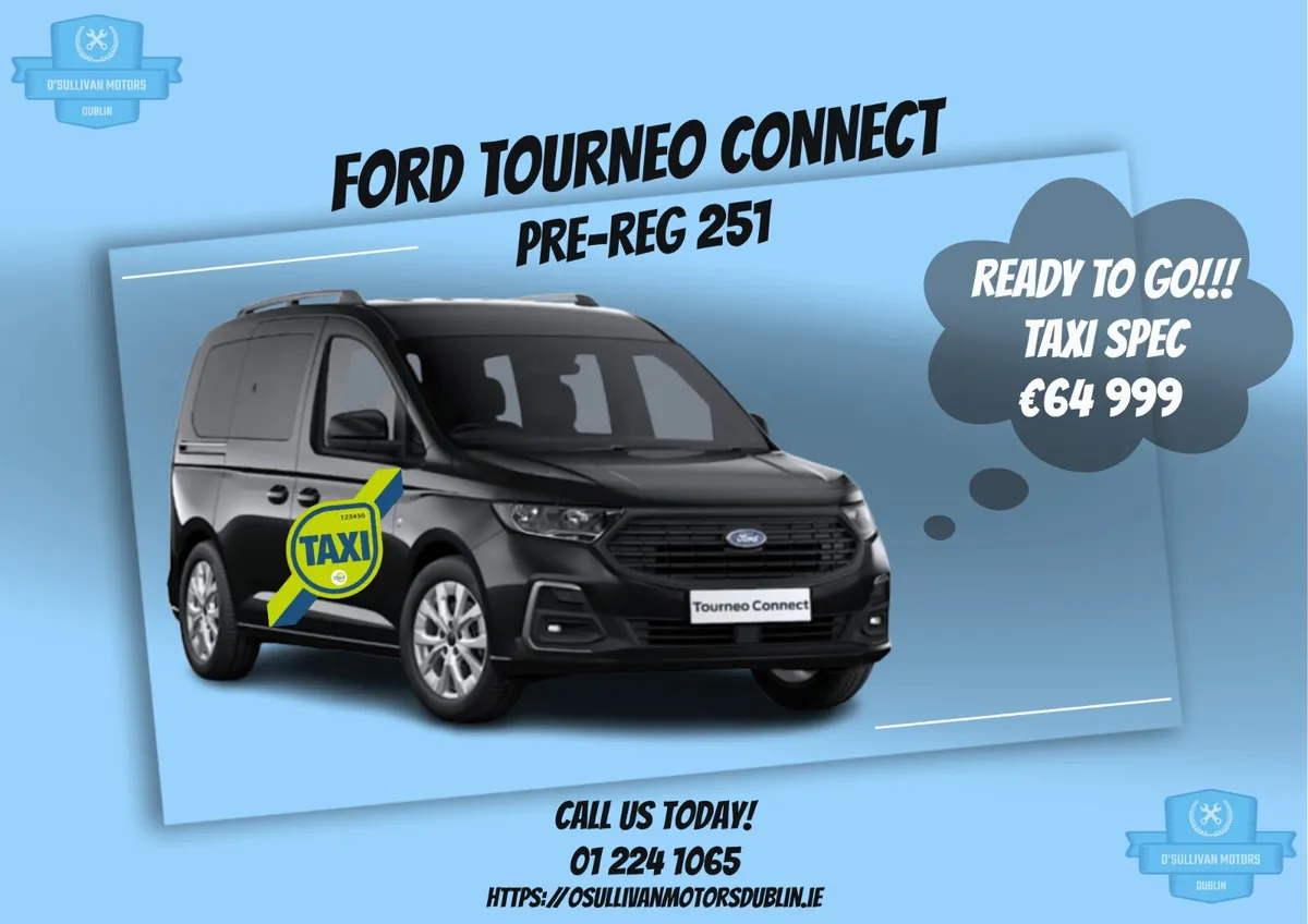 FORD TOURNEO CONNECT/PRE-REG 251/7 SEATER/WAV