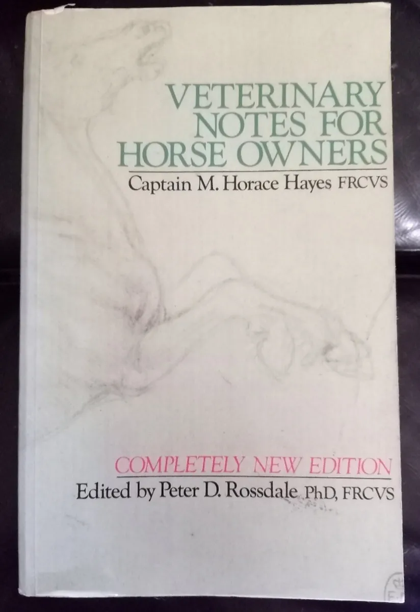 Veterinary Notes for Horse Owners Book