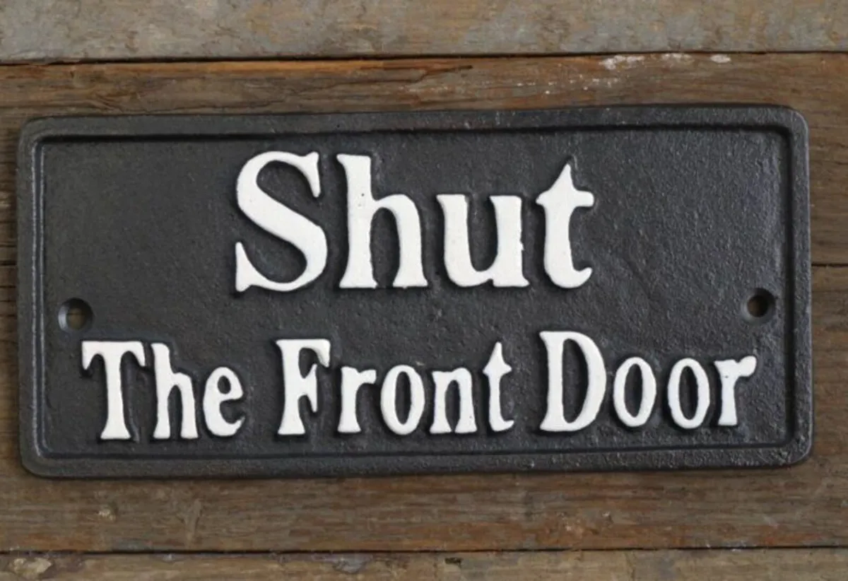 Shut the front door – D3942