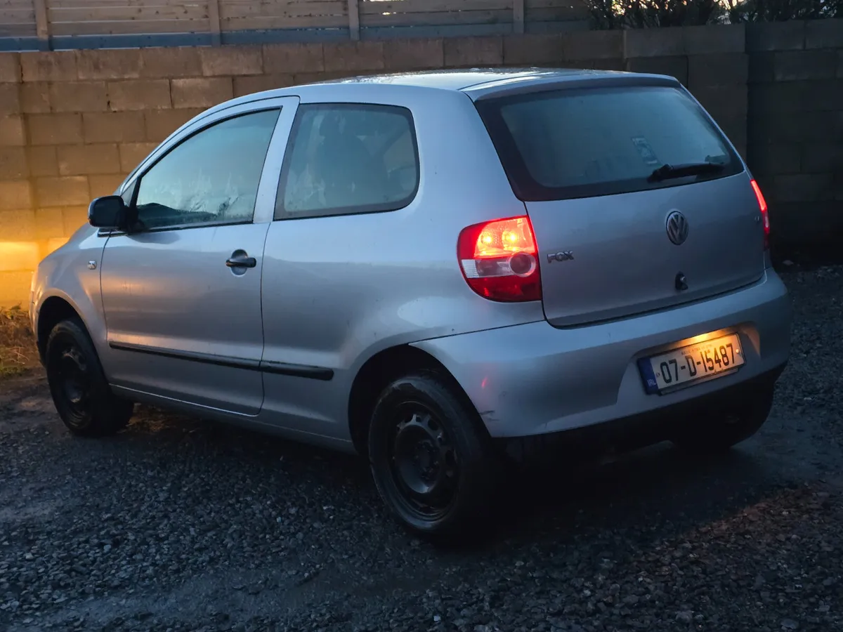 Volkswagen Fox 2007 nct&taxed €1250 - Image 2