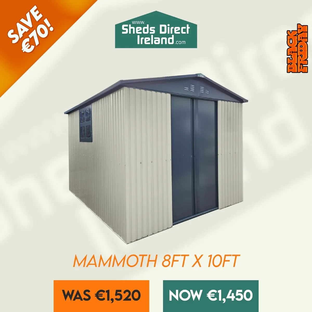 The Mammoth Shed 8ft x 10ft Saving 70 euros