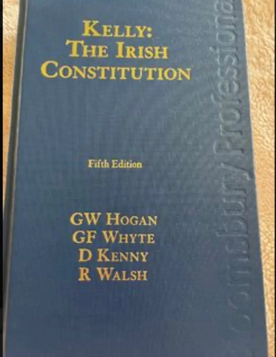 Kelly, The Irish Constitution