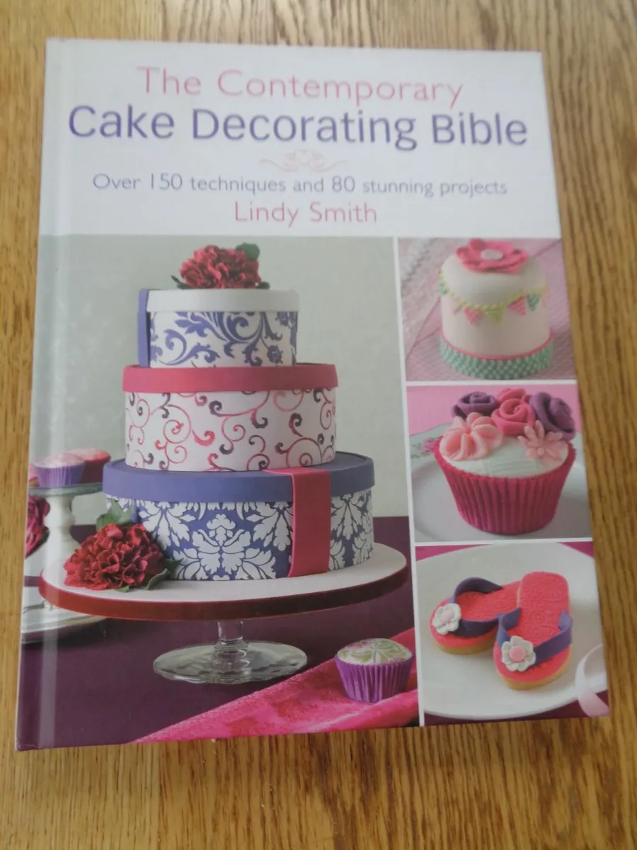 The Contemporary Cake Decorating Bible Boo - Image 1