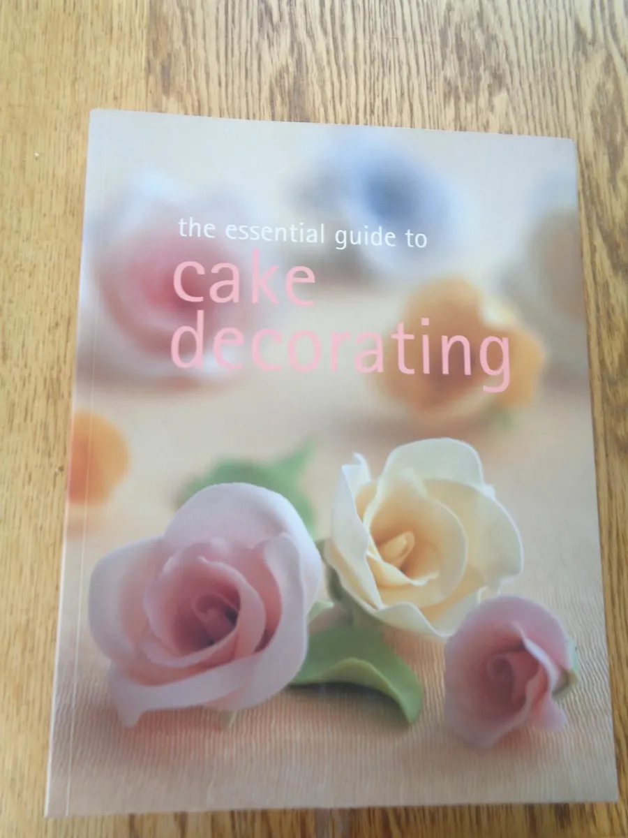 The Essential Guide To Cake Decorating Book - Image 1