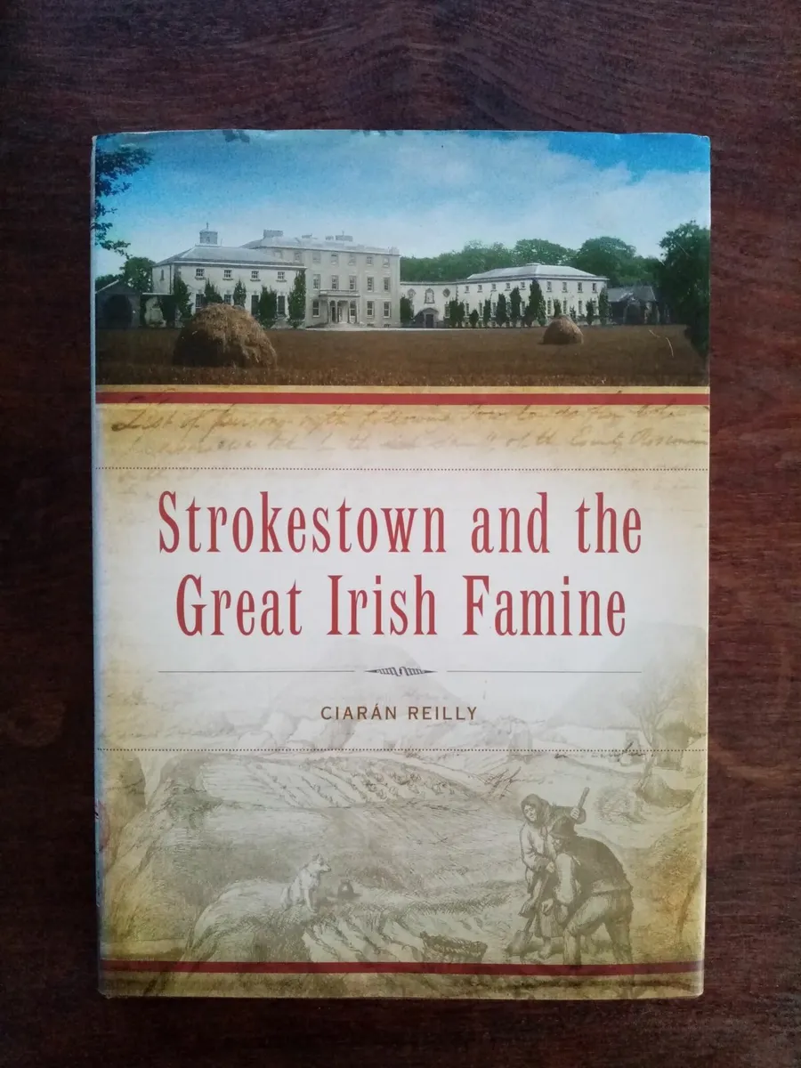 Strokestown and the Great Irish Famine Book - Image 1