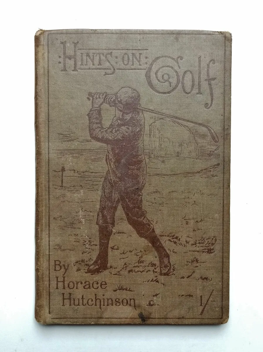 Hints on the Game of Golf (1895) - Golfing Book - Image 1