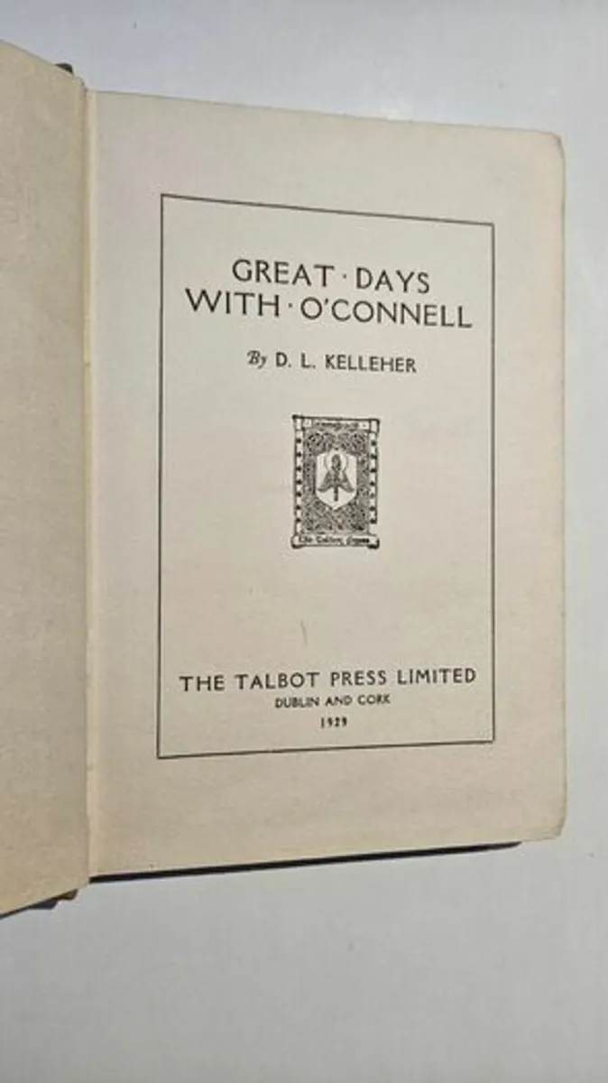 Great Days With O'Connell - Irish History Book - Image 1