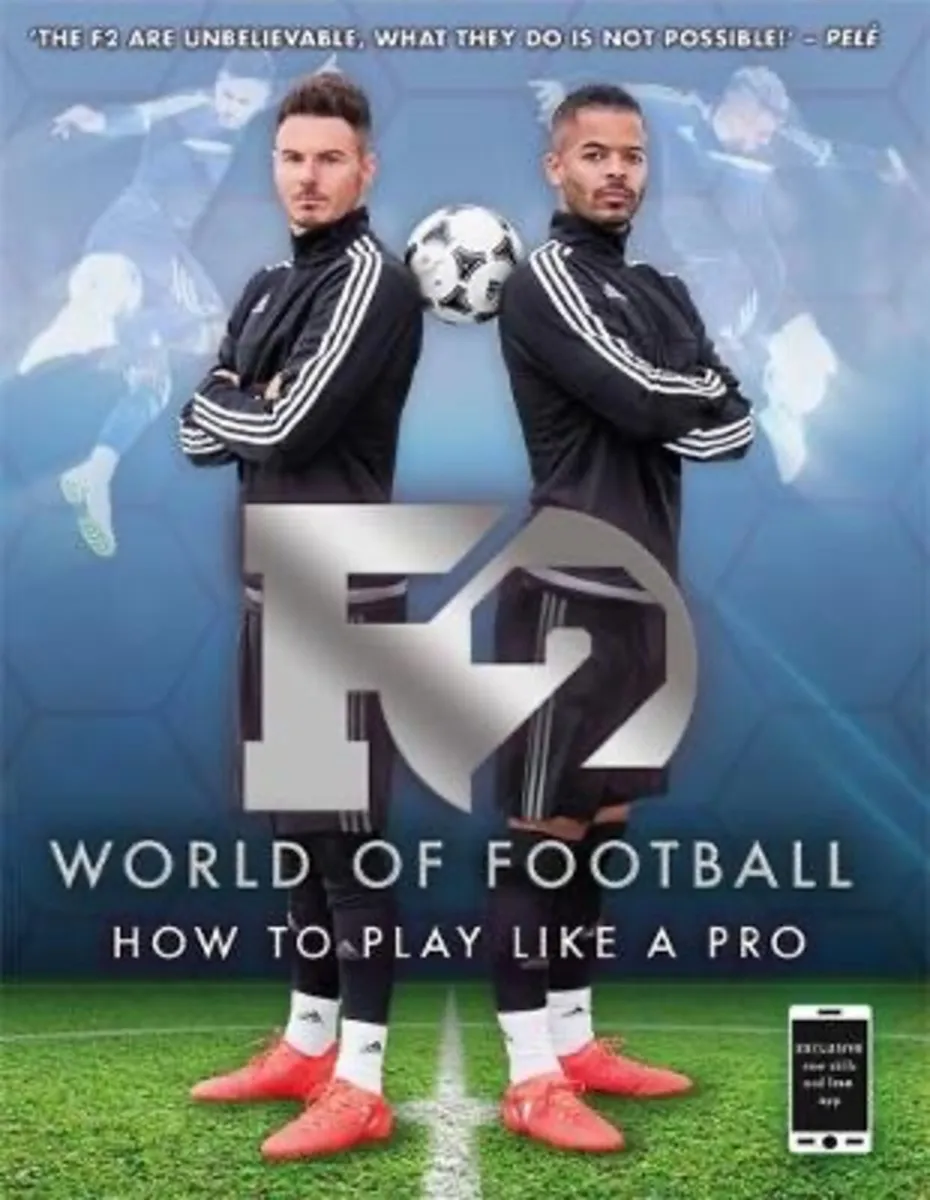 F2 World of Football: How to Play Like a Pro Book