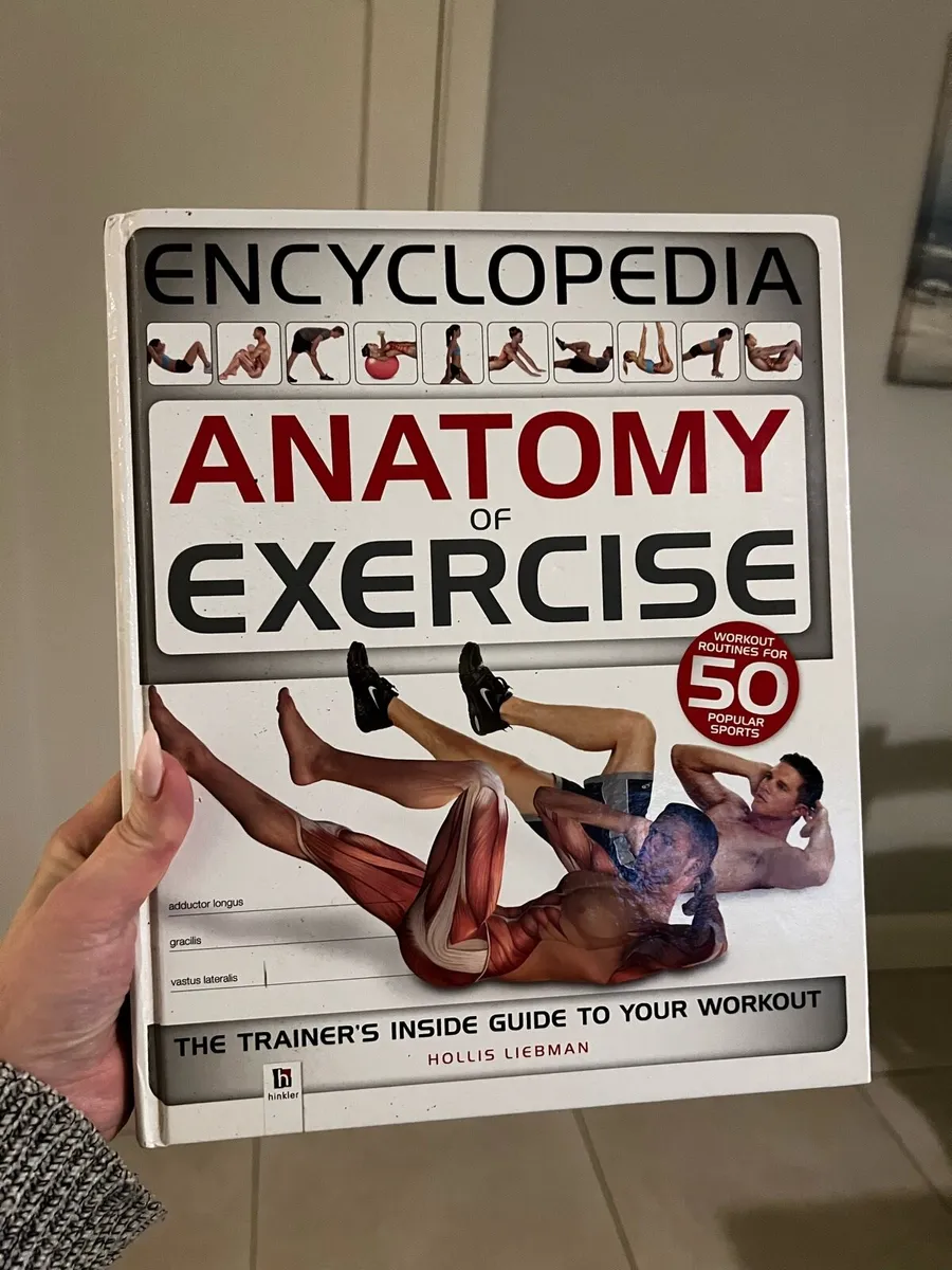 📘 Encyclopedia: Anatomy of Exercise
