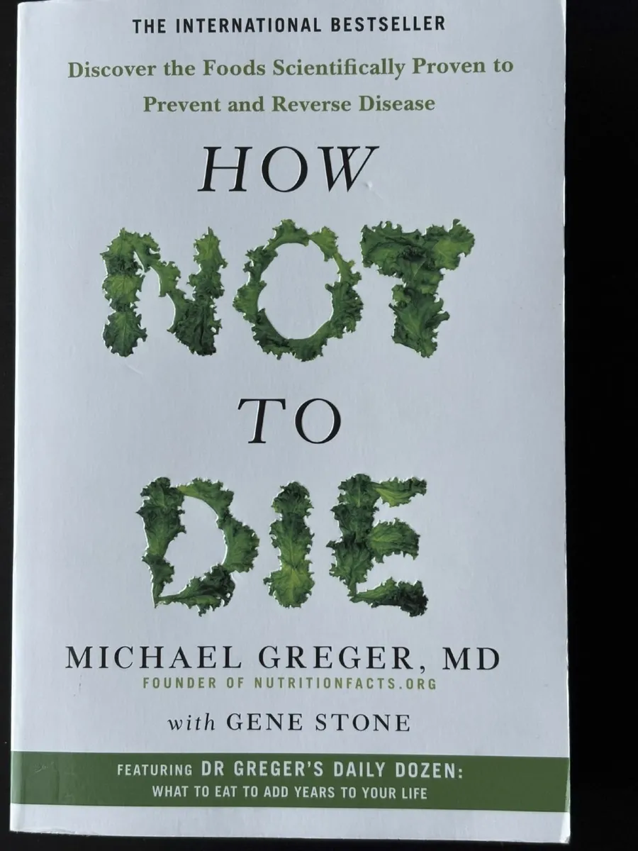 Book: "How Not To Die" Michael Greger NEW - Image 1