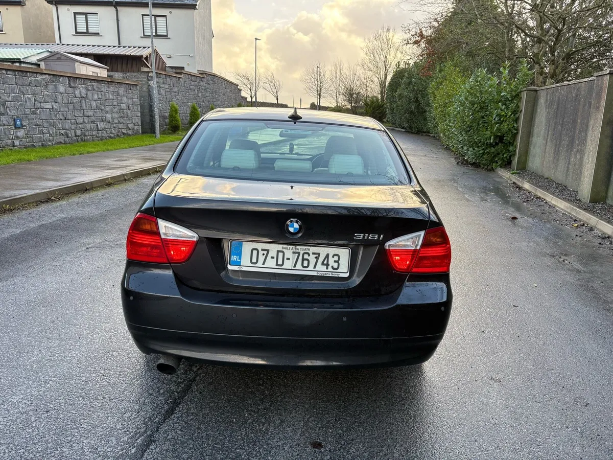 2007 BMW 318i 2.0 Petrol NCT 12/26 TAX 04/26 - Image 3