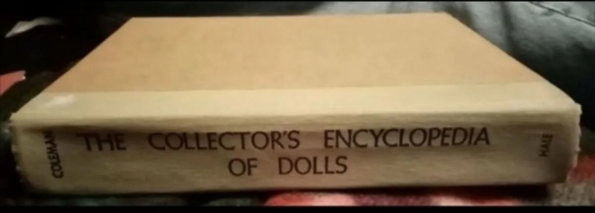Vintage Encyclopaedia of Dolls Book - Image 1