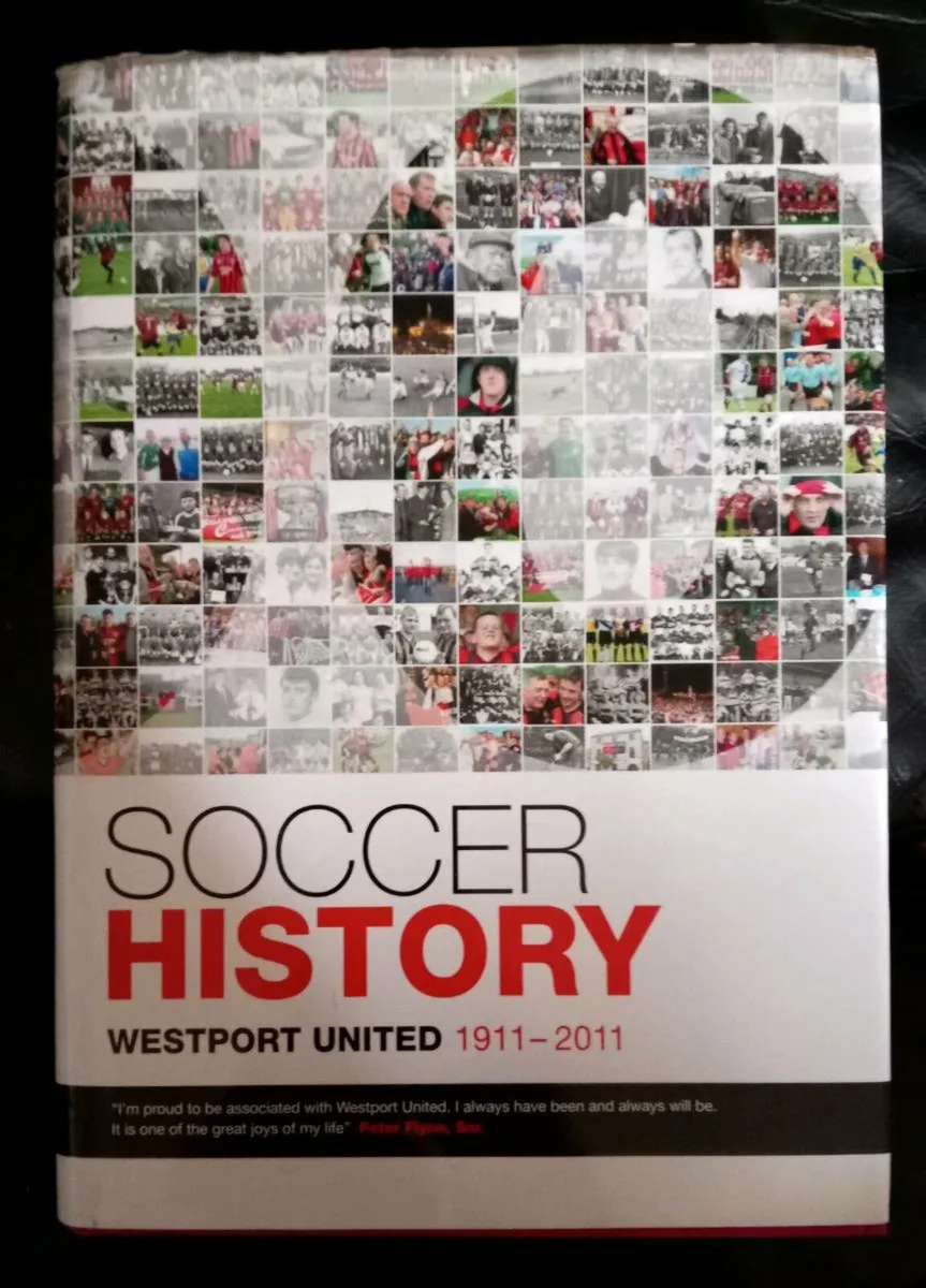 Westport United Soccer History Centenary Book - Image 1