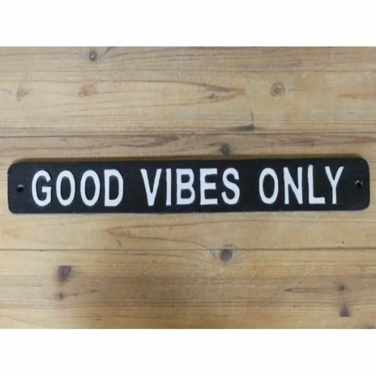 Good Vibes Only D8914