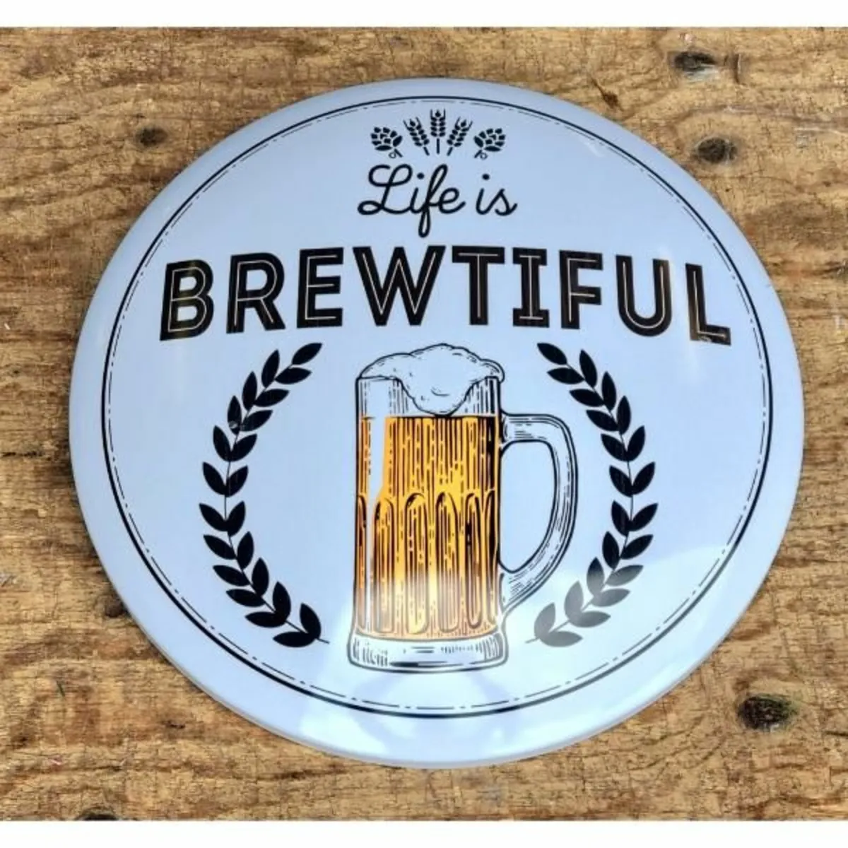 Life is Brewtiful HS627