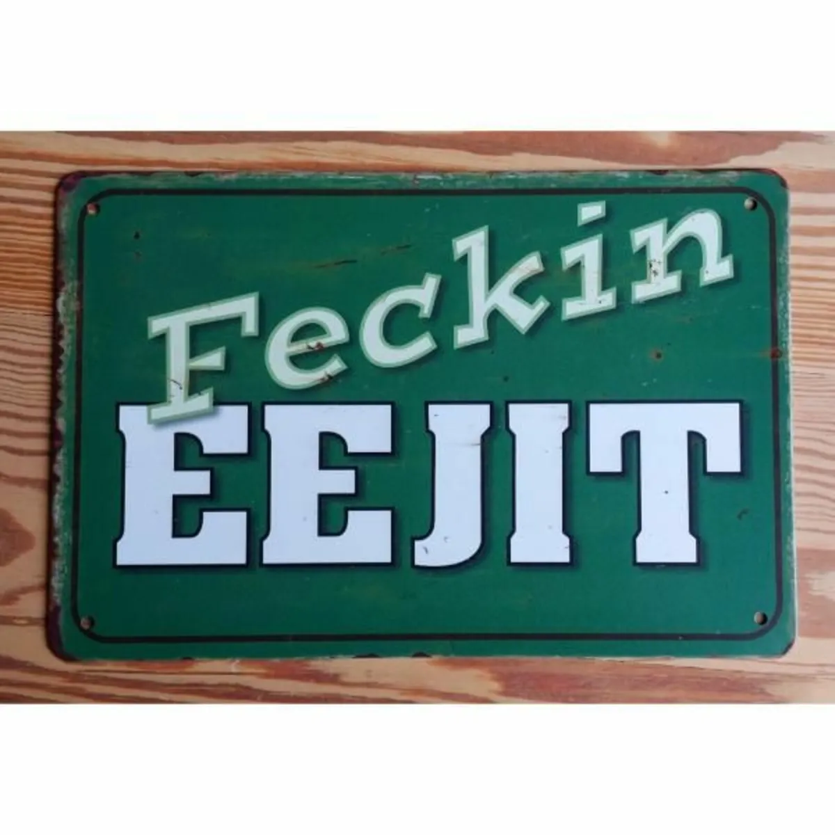 Feckin Eejit – HS417