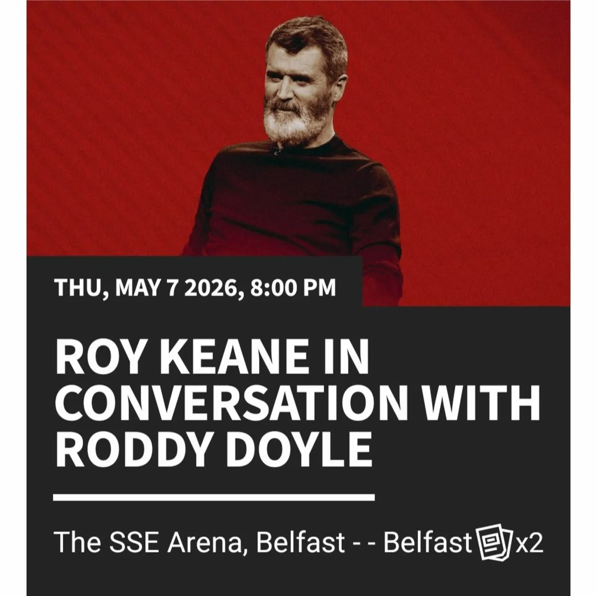 Tickets for Roy Keane - Image 2