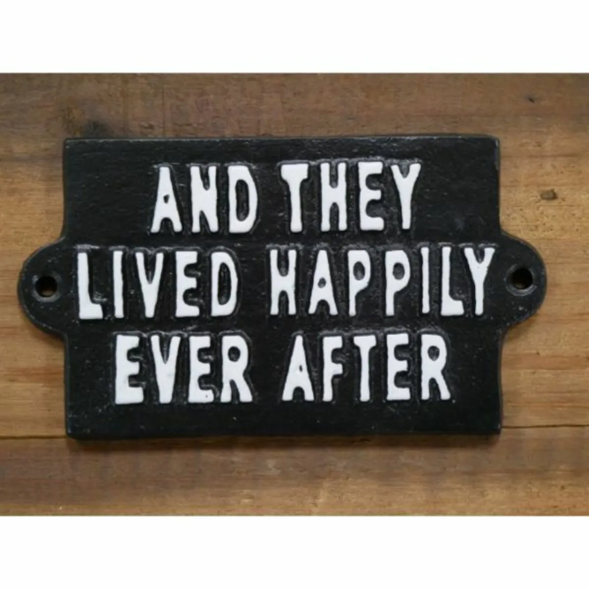 Sign – Happily Every After – Cast Iron – D7126