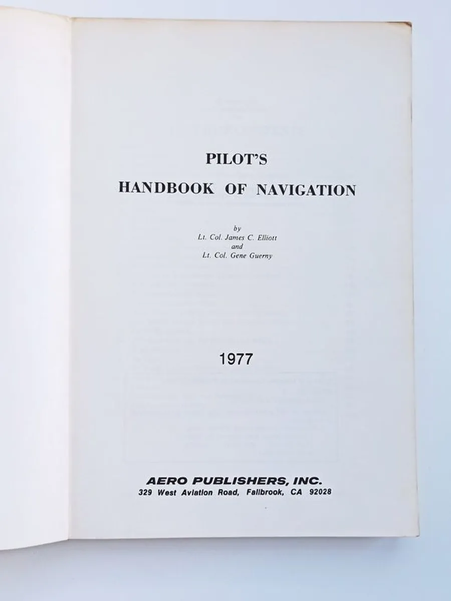 "Private Pilot's Handbook of Navigation"  by Lt. Maj. James C. Elliott and Lt. Col. Gene Gurney  1977  paperback - Image 3