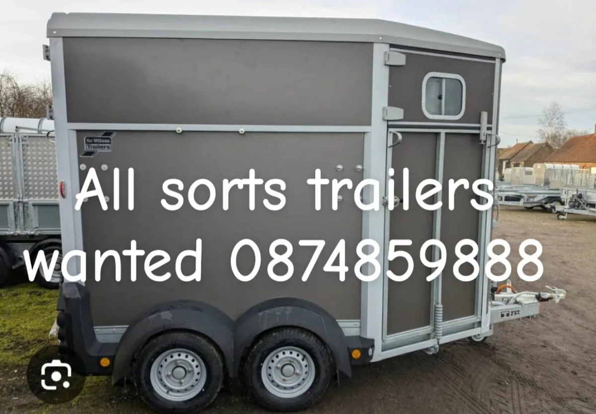 All sorts trailers wanted - Image 2
