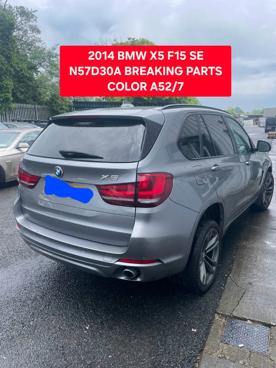2014 BMW X5 F15 3.0D XDRIVE N57D30A BREAKING PARTS - Image 3