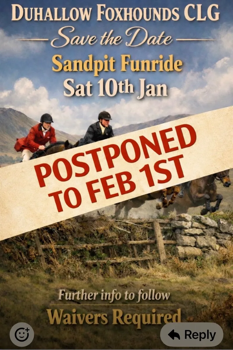 Duhallow Foxhounds Sandpit Funride Postponed