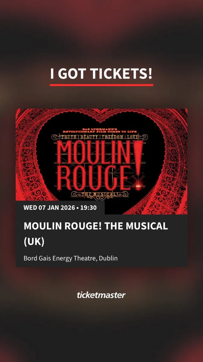 2 x moulin rouge concert tickets Bord Gais