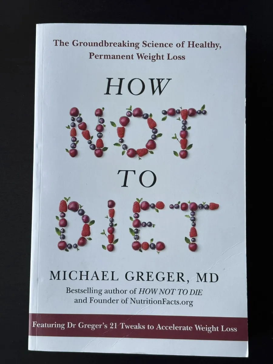 Book: "How Not to Diet" (new), Michael Greger - Image 1